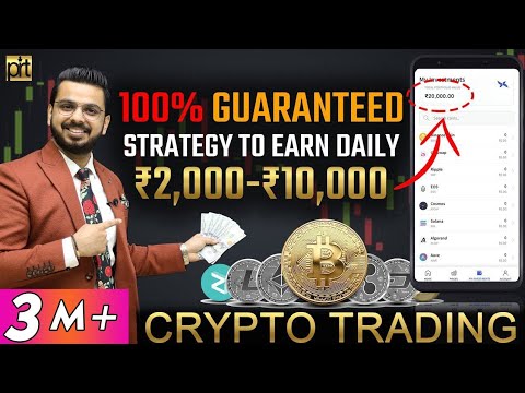 Earn Daily from Crypto Trading | 100% Proven Strategy to Make Money from Cryptocurrency | Bitcoin