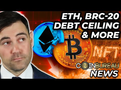 Crypto News: ETH FUD, BRC-20, Meme Coins, Debt Ceiling & MORE!