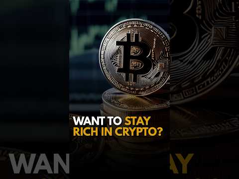 WANT TO STAY RICH IN CRYPTO