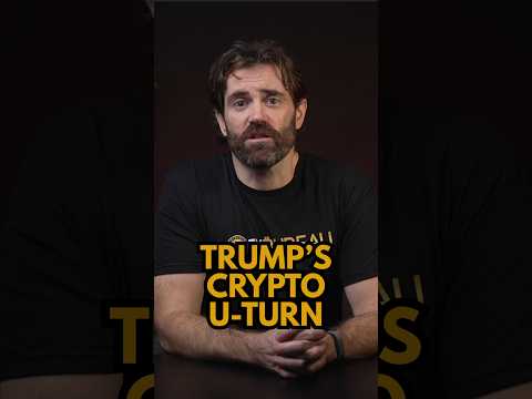 Trump’s crypto U-turn