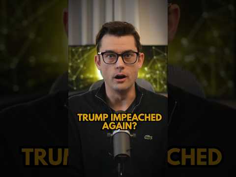 TRUMP IMPEACHED AGAIN??
